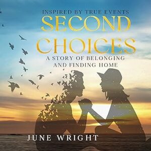 Second Choices by June Wright Audiobook